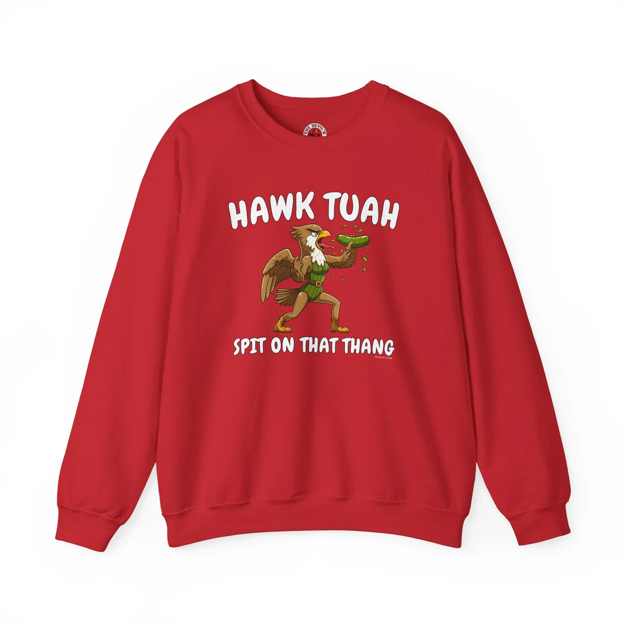 Hawk Tuah Crewneck Sweatshirt