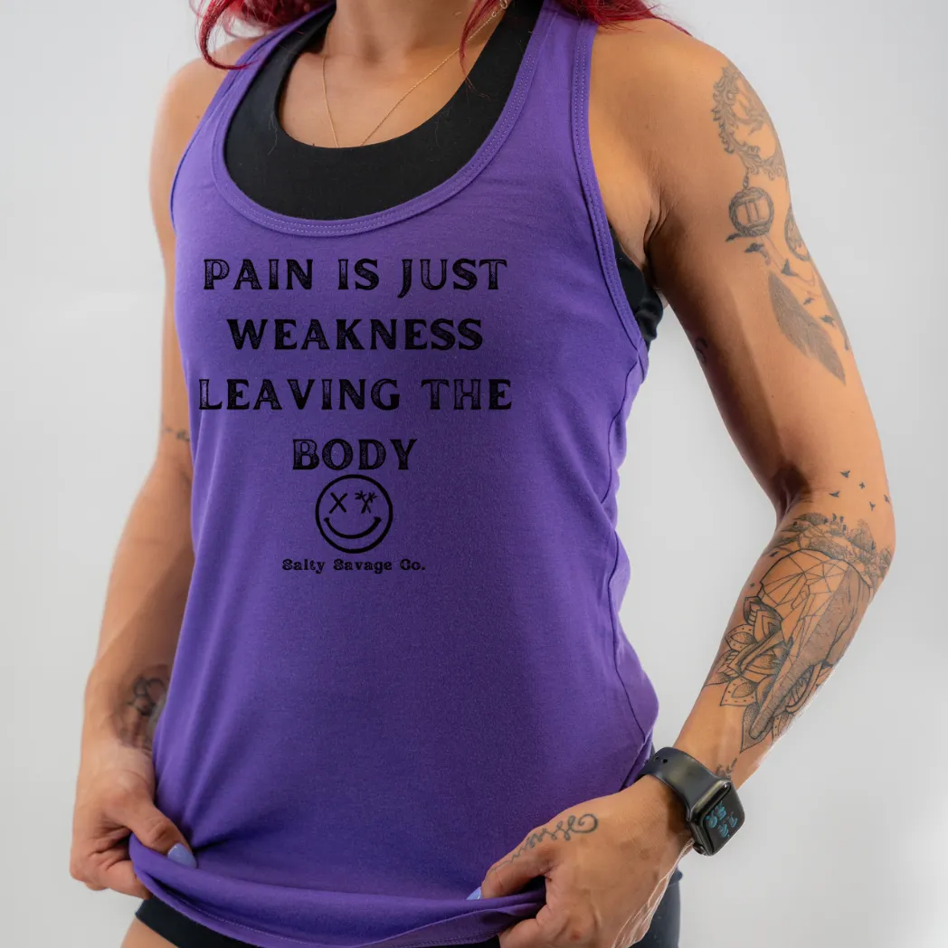 Ladies "Pain Expels Weakness" Racerback Tank