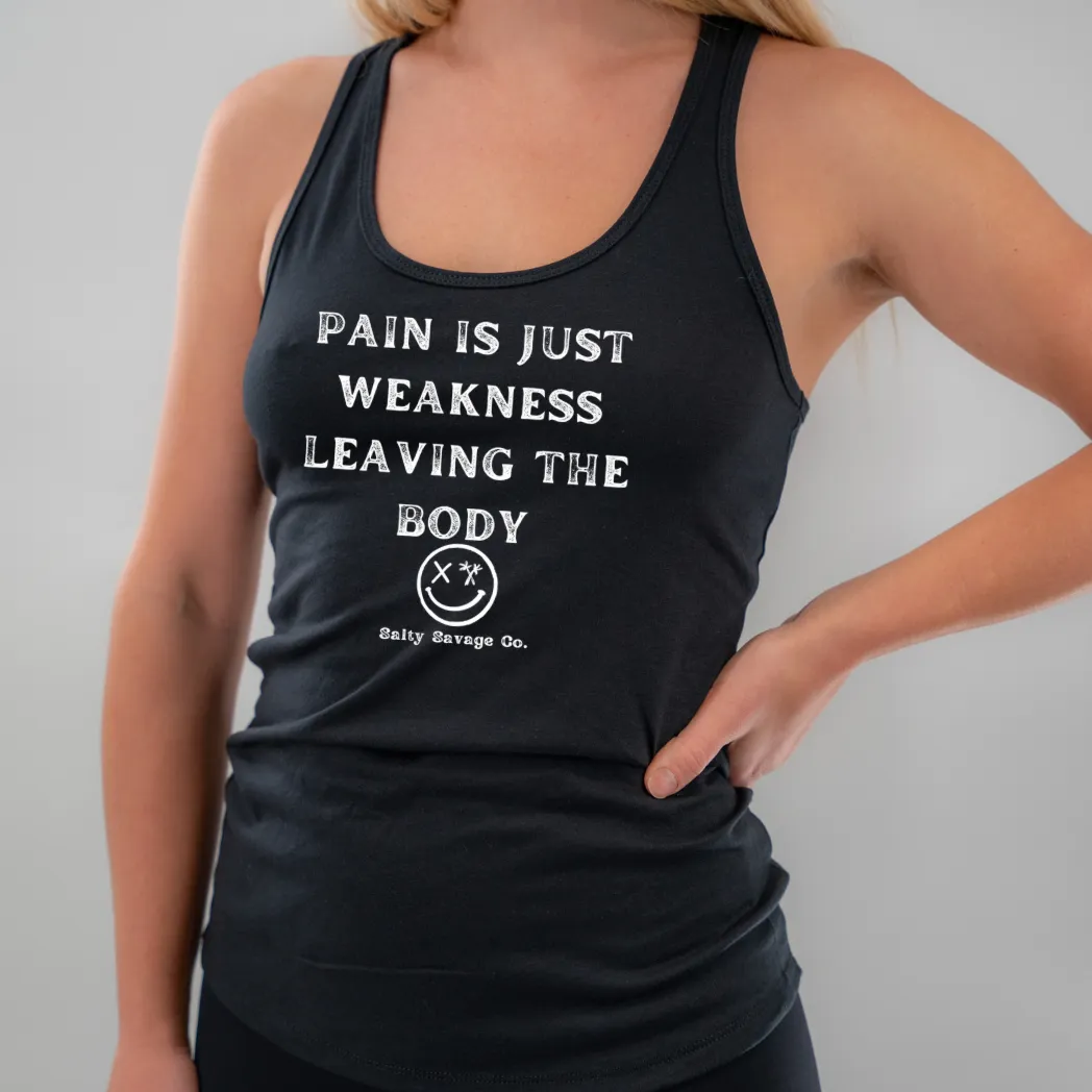 Ladies "Pain Expels Weakness" Racerback Tank