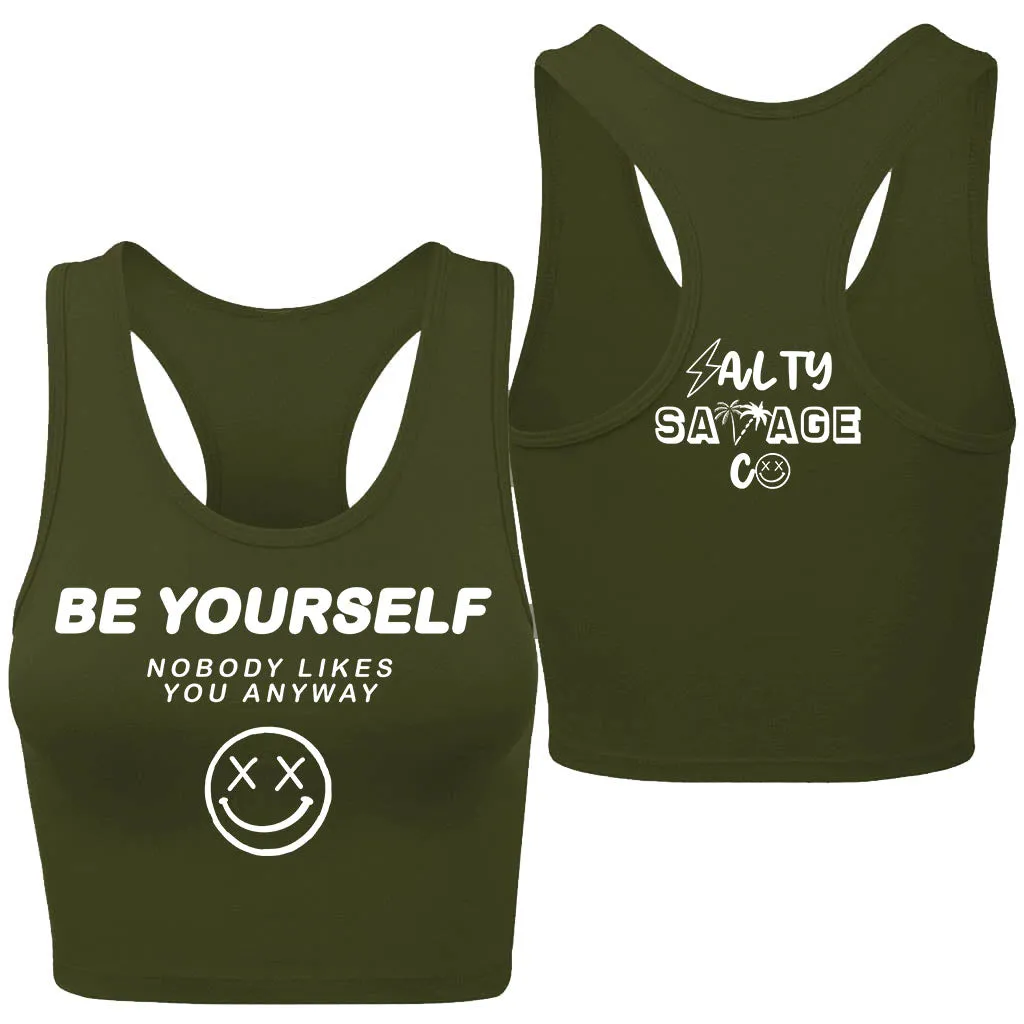 Salty Savage Ladies "Be Yourself" Racerback Crop Tank