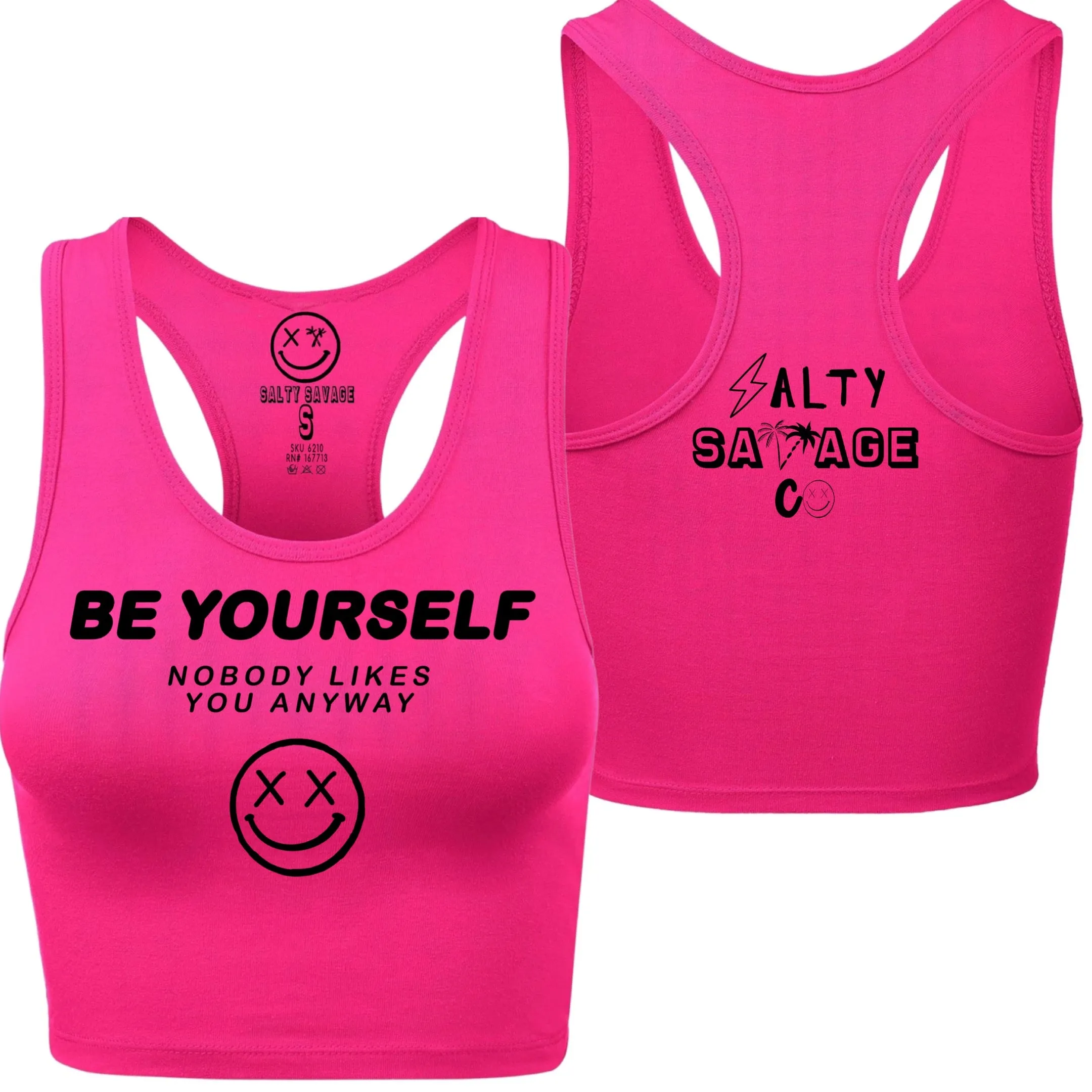 Salty Savage Ladies "Be Yourself" Racerback Crop Tank