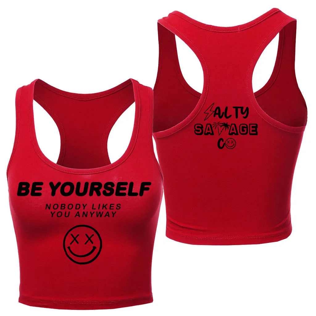 Salty Savage Ladies "Be Yourself" Racerback Crop Tank