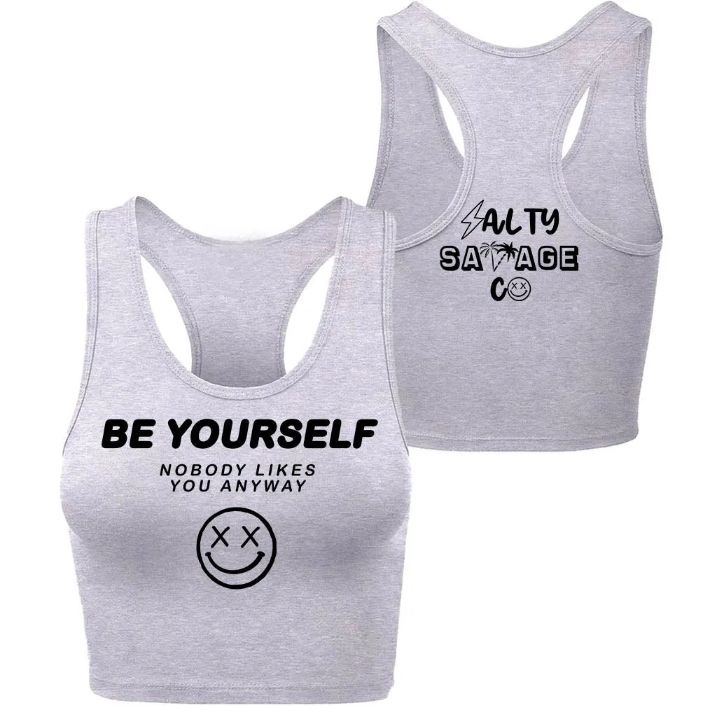 Salty Savage Ladies "Be Yourself" Racerback Crop Tank