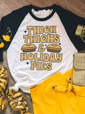 Thick Thighs & Holiday Pies